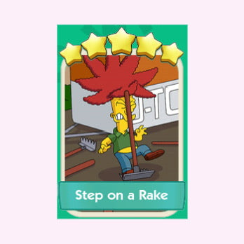 Step on a Rake