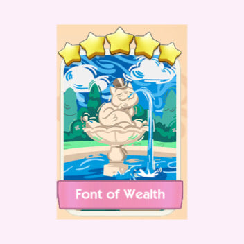 Font of Wealth