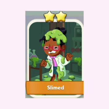 Slimed